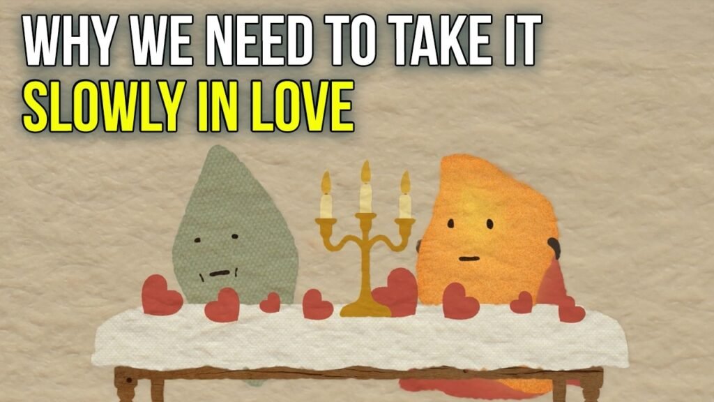 Slow and Steady Wins the Heart: The Case for Taking Love at a Chill Pace